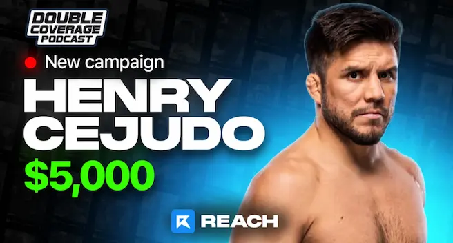 $5,000 Double Coverage x Henry Cejudo