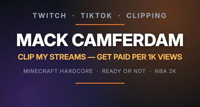 Mack Camferdam, Twitch Clips