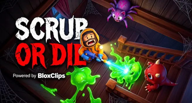 Scrub or Die [Horror Game]