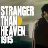 SEGA, STRANGER THAN HEAVEN 1915 Trailer Clipping