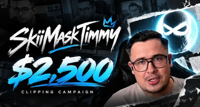 $2,500 SkiiMaskTimmy Streamer Campaign