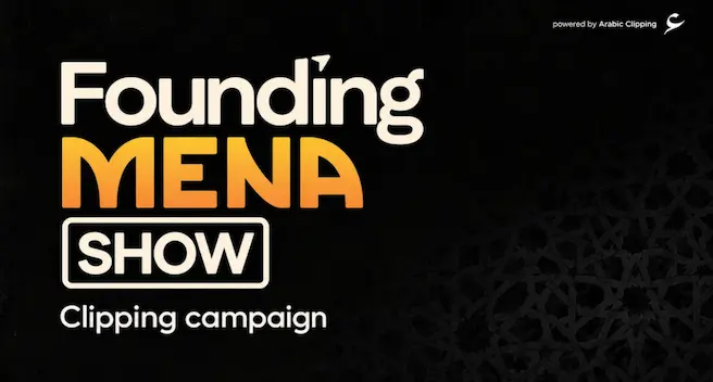 Founding MENA Show