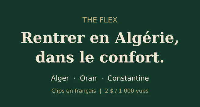 [FR] The Flex Algérie: Clips Diaspora