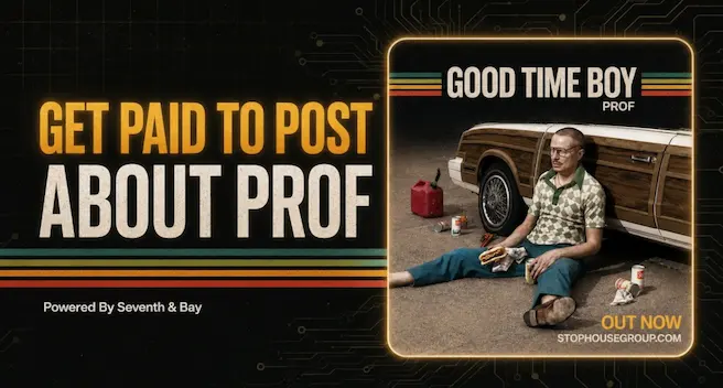PROF, 'Good Time Boy' Album Campaign