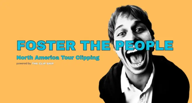 Foster the People NA Tour Clipping