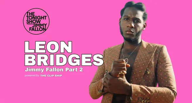 Leon Bridges, Fallon Performance Part 2