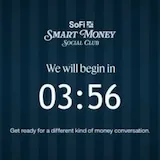 SoFi Presents: Smart Money Social Club, Live at 4:22